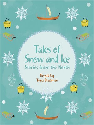 cover image of Reading Planet KS2--Tales of Snow and Ice--Stories from the North--Level 3